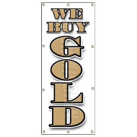 WE BUY GOLD Vertical BANNER SIGN Cash Coins Signs Silver Pawn